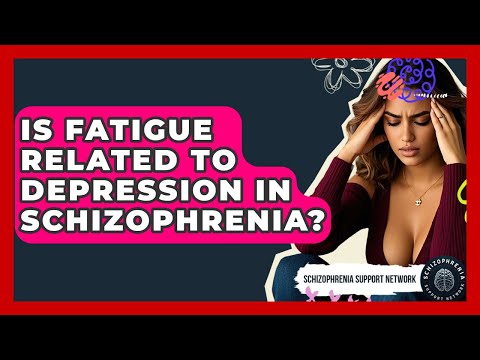 Navigating Exhaustion in Schizophrenia and Mental Health