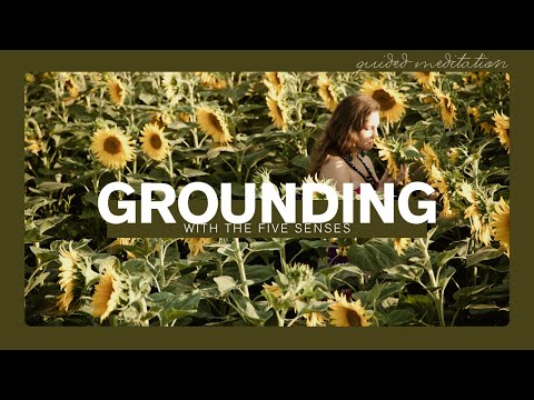 Grounding Techniques Using the Five Senses for Wellbeing