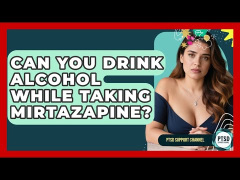 Mirtazapine and Alcohol: Navigating Mental Health Risks