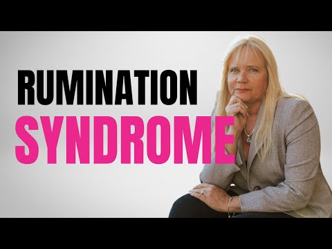 Rumination Syndrome and Its Psychological Roots