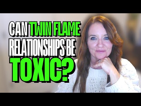 Navigating the Challenges of Twin Flame Toxic Relationships