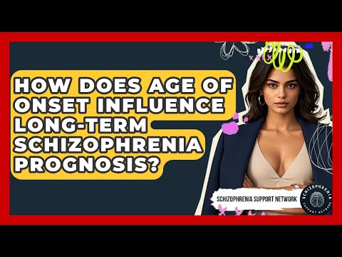 The Age of Onset for Schizophrenia: Psychological Insights