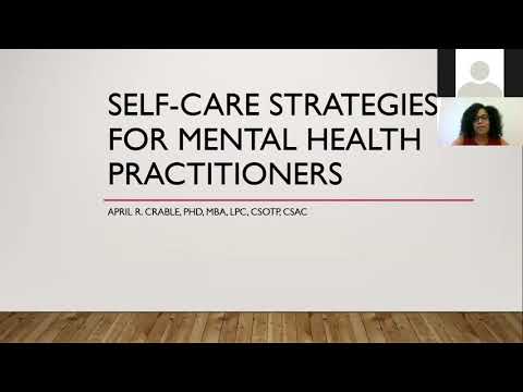 Self Care Strategies for Mental Health Professionals
