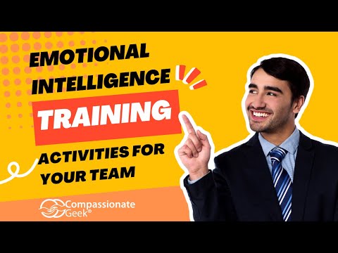 Emotional Intelligence Activities for Group Connection