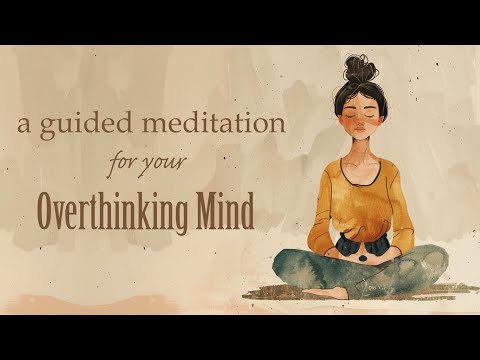 Calm Your Overactive Mind for Better Mental Health